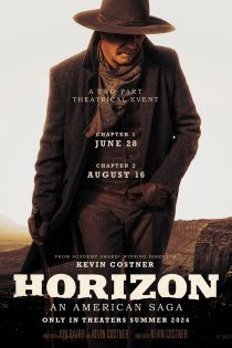 دانلود فیلم Horizon: An American Saga – Chapter 2 2024