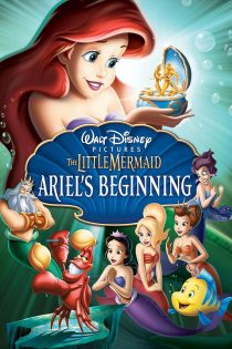 دانلود انیمیشن The Little Mermaid: Ariel’s Beginning 2008